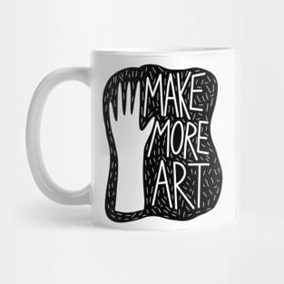 Make more art Mug